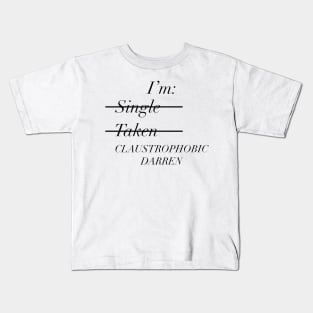 Gemma Collins Quote - I'm claustrophobic Darren Funny meme Kids T-Shirt